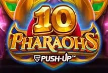 10 Pharaohs