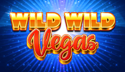 Wild Wild Vegas