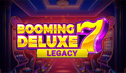 Booming Seven Deluxe Legacy