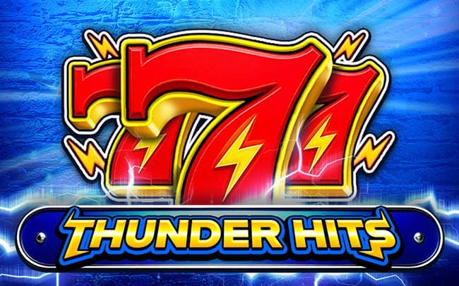 777 – Thunder Hits