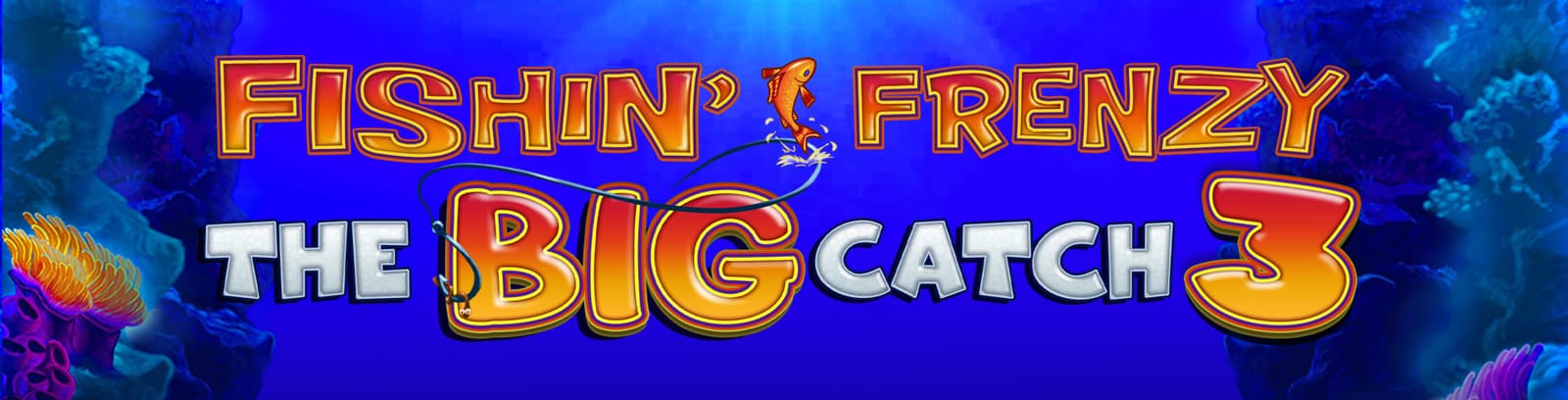 Fishin' Frenzy The Big Catch 3