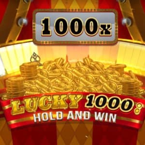 Lucky 1000 Hold & Win