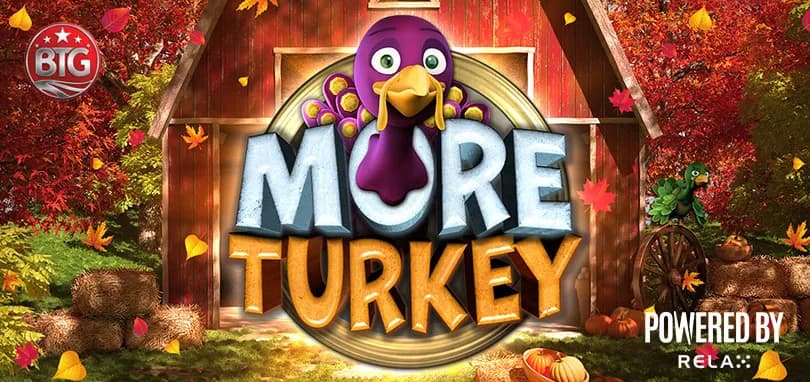 More Turkey
