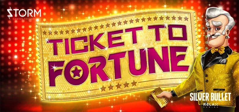 Ticket To Fortune