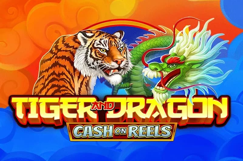 Tiger and Dragon - Cash on Reels