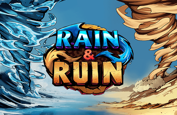 Rain & Ruin